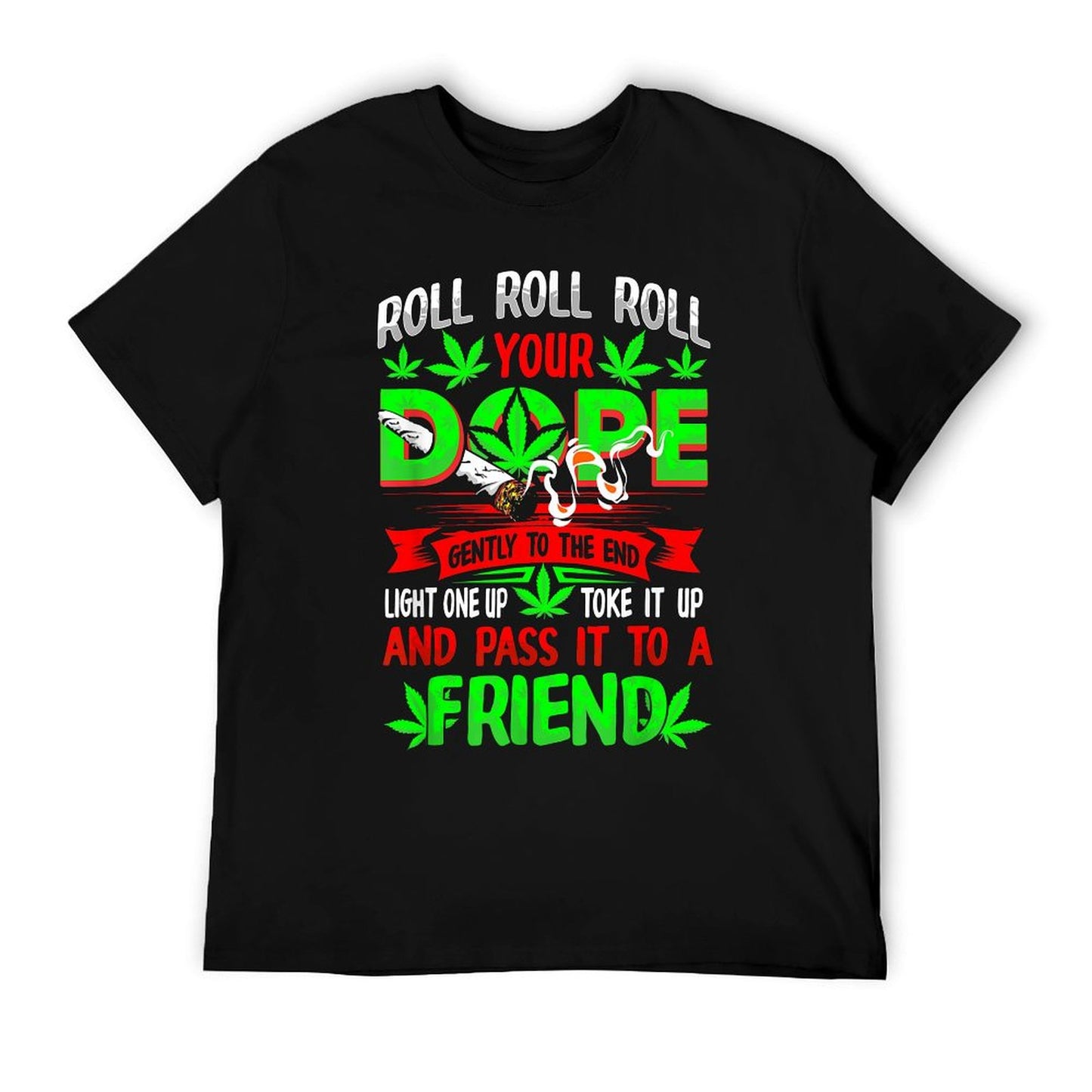 Funny Weed Pot Lover Roll Joint Friend Smoking Marijuana T-Shirt