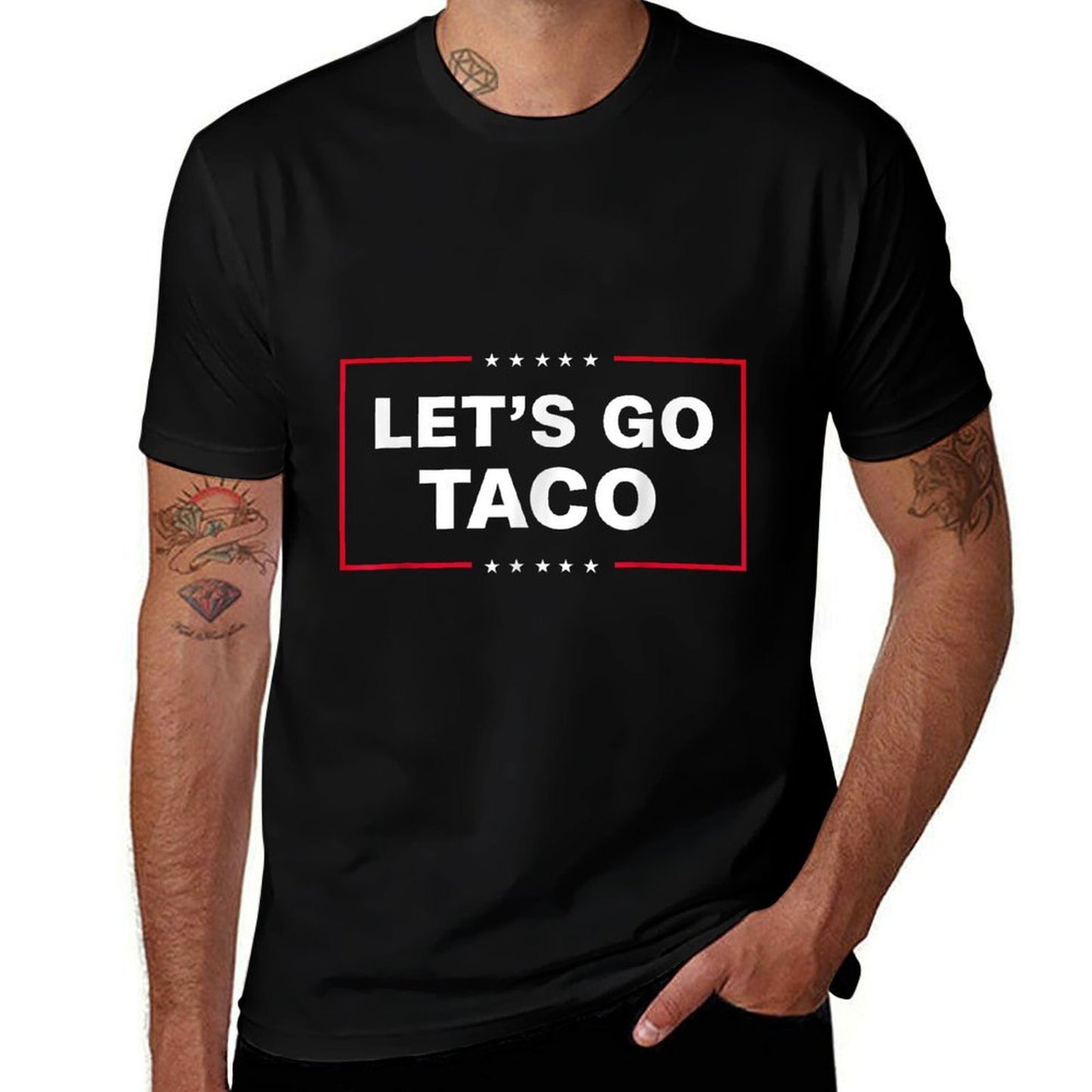 Funny Let's Go Taco  Durable T-Shirt