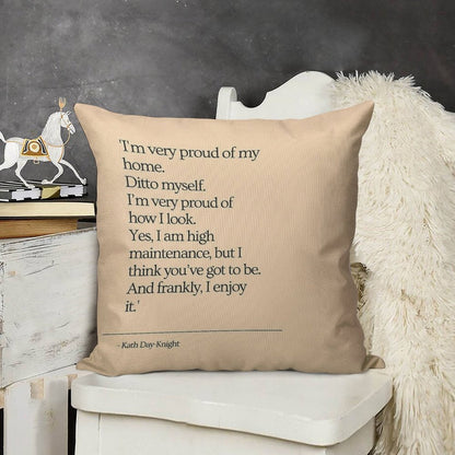 High Maintenance - Kath And Kim Linen Throw Pillow Cover