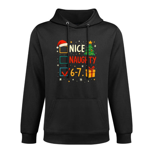 Christmas List Nice Naughty 6 7 Funny Six Seven Meme 67 Xmas Machine Washable Hoodie