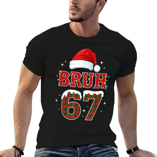Funny Bruh 67 Meme Chrismtas Xmas Pajama Men Women Kids  Fade-proof Color T-Shirt