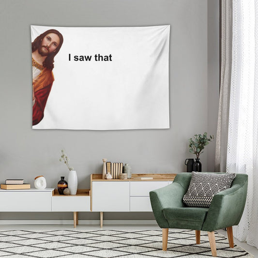 I Saw That Jesus Tapestry