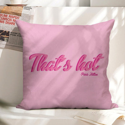 That's Hot Paris Hilton Text Print Linen Throw Pillow Cover