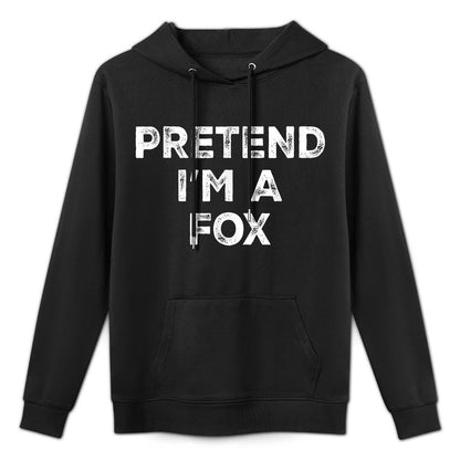 Pretend Im A Fox Lazy Halloween Costume Shape Retention Hoodie