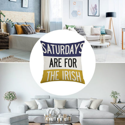 Saturdays Are for The Irish Linen Throw Pillow Cover