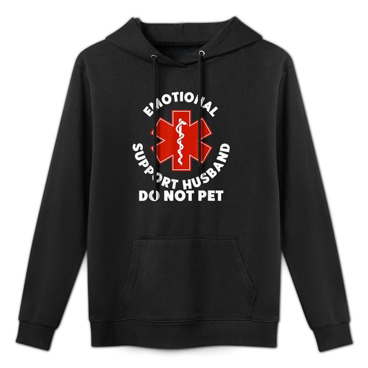 Emotional Support Husband Do Not Pet Funny Breathable Fabric Hoodie
