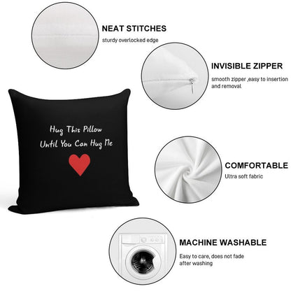 Long Distance Relationship Hug This Pillow Until You Can Hug Me Soft Bedroom Essential Throw Pillow