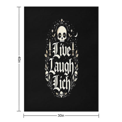 Live, Laugh, Lich Throw Blanket