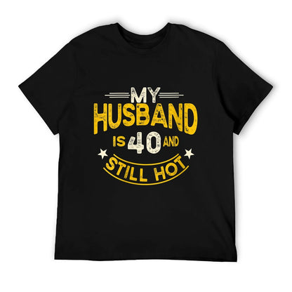 Womens My Husband Is 40 And Still Hot Husband 40th Birthday  Slim-fit Cut T-Shirt