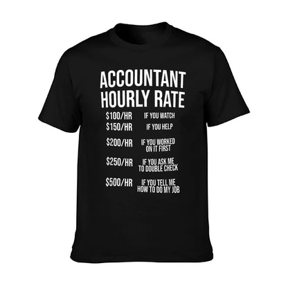 Funny Accountant Hourly Rate Accounting CPA Humor T-Shirt