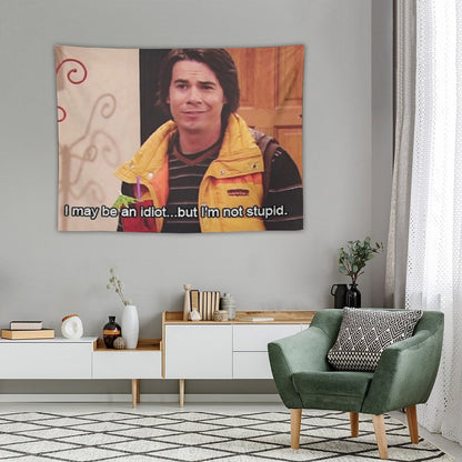 Spencer Shay- I May Be An Idiot, But I'm Not Stupid Tapestry