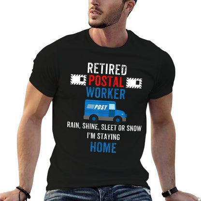 FUNNY RETIRED POSTAL WORKER POSTMAN RETIREMENT GIFT FOR HIM T-Shirt