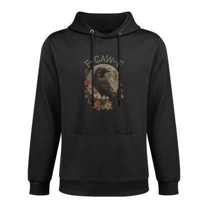 Funny F Caw F Raven Bird Saying Graphic F-Caw-F Crow Layering Staple Hoodie