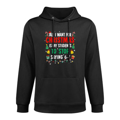 Students Saying 6-7 67 Six Seven Funny Teacher Christmas Adjustable Hood Hoodie