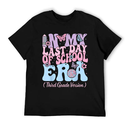 In My Last Day Of School Era Third 3rd Grade Teacher Kids T-Shirt
