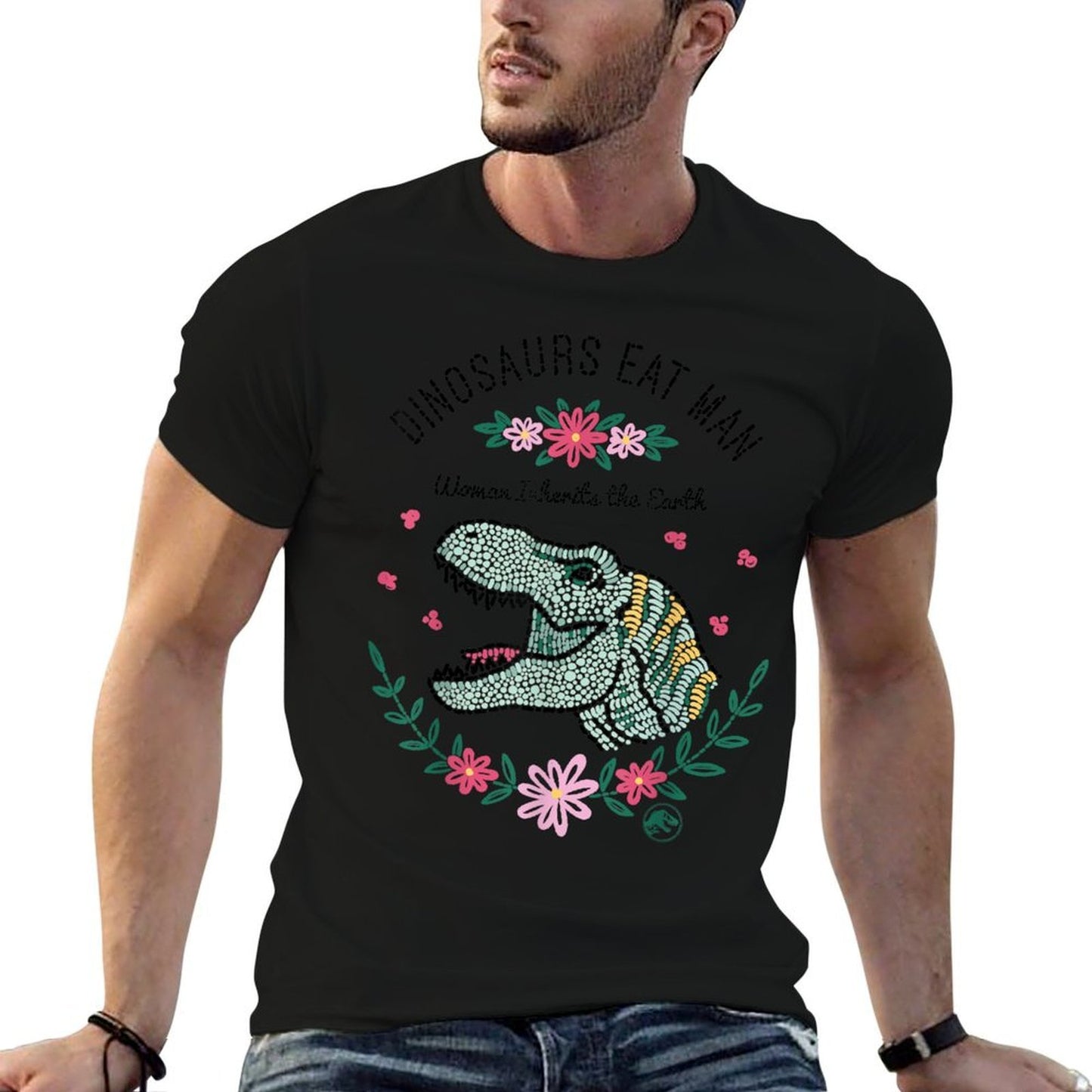 Jurassic Park Dinos Eat Man Women Inherit The Earth  Graphic-printed T-Shirt