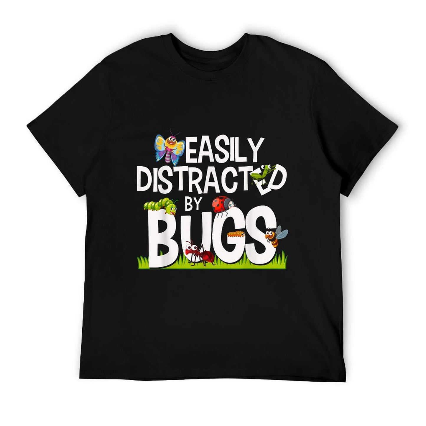 Funny Bug Insects Easily Distracted By Bugs Science T-Shirt
