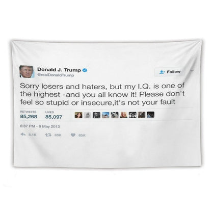 Donald Trump - My IQ Is One of The Highest Tapestry