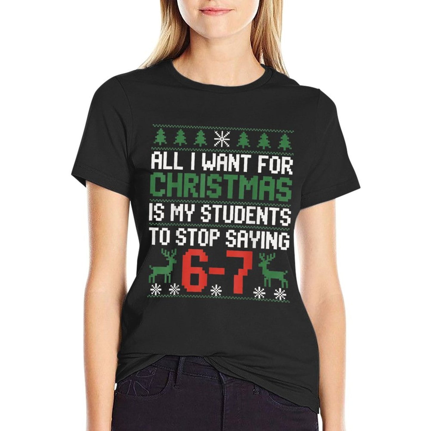 Funny Students Saying 6-7 67 Six Seven Teacher Christmas  Vintage-inspired T-Shirt