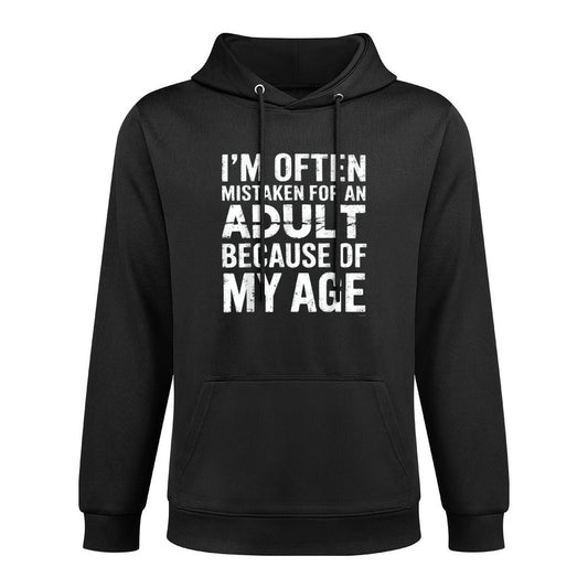 Im Often Mistaken For An Adult Because Of My Age Medium-Weight Fabric Hoodie