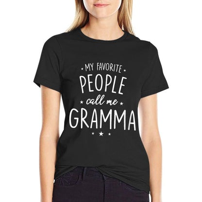 Womens Gramma Shirt Gift My Favorite People Call Me Gramma T-Shirt