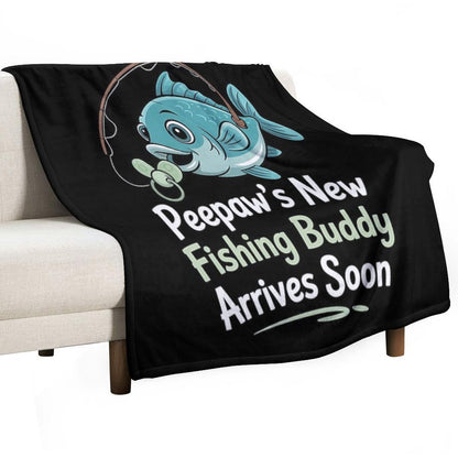 Peepaw’s New Fishing Buddy Arrives Soon New Dad Fathers Day Throw Blanket