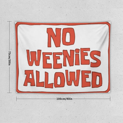 No Weenies Allowed Pink Tapestry