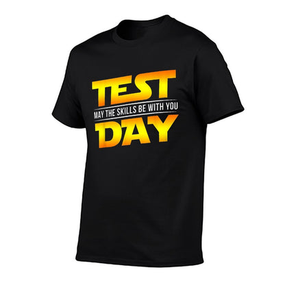 Test Day May The Skills Be With You Teacher Gift T-Shirt