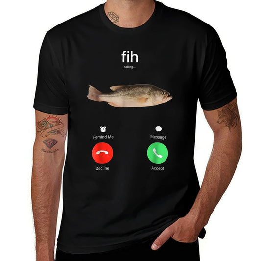 Fih Calling Remind Me Message Decline Accept Phone Call Fish  Cotton T-Shirt