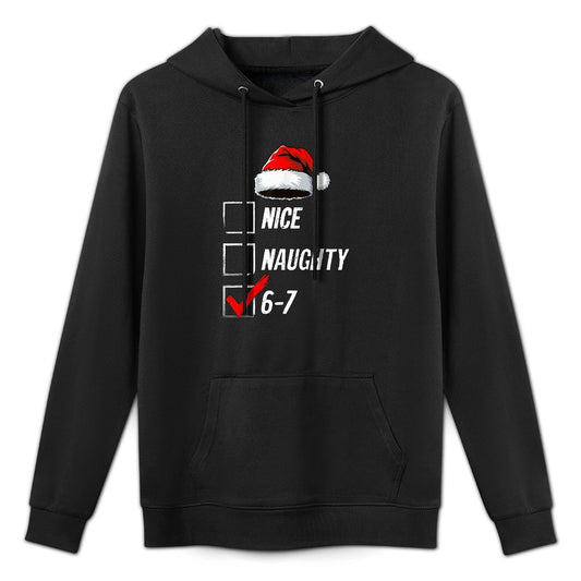 6-7 Meme Nice Naughty 67 Christmas Brain Rot Funny Graphic Layering Staple Hoodie