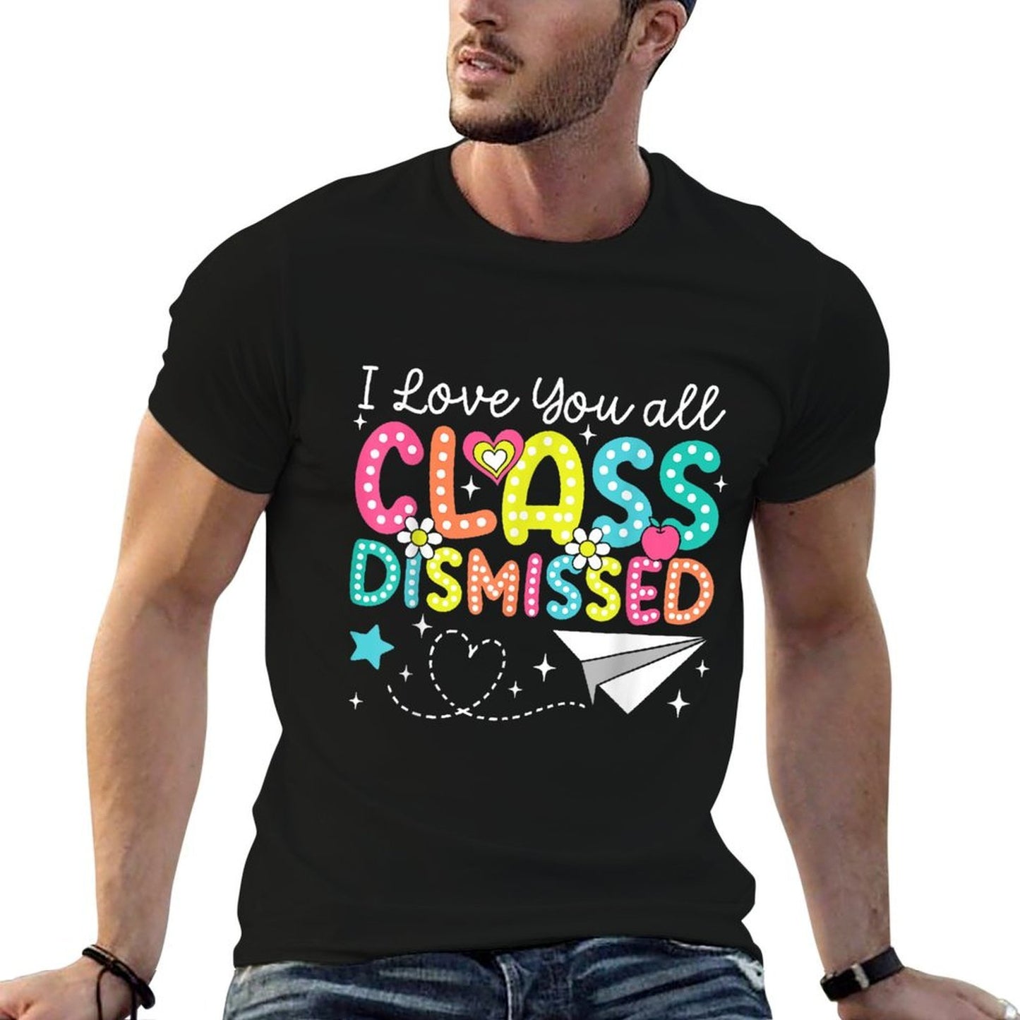 I Love You All Class Dismissed Teacher Last Day Of School  Heathered Texture T-Shirt