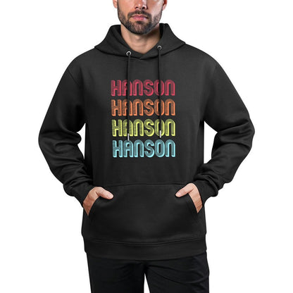 Customized Last Name Custom Family Christmas Team Hanson Gift Surname Funny Retro Vintage 80s Birthday Reunion Layering Staple Hoodie