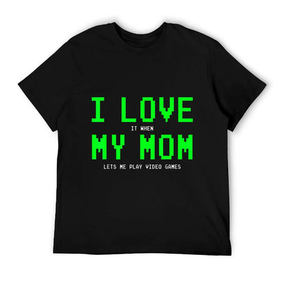 I Love My Mom - Gamer Gifts Gamingn Boys Video Game T-Shirt