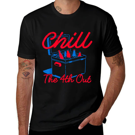 Chill The 4th Out Funny 4th of July Beer Patriotic Party USA  Durable T-Shirt