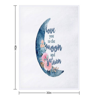 Love You to The Moon And Saturn Seven Throw Blanket