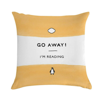 Go Away! I'm Reading - Penguin Classic Book - Book Lover, Book Quote Soft Washable Throw Pillow