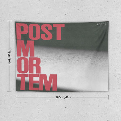 Post Mortem Tapestry