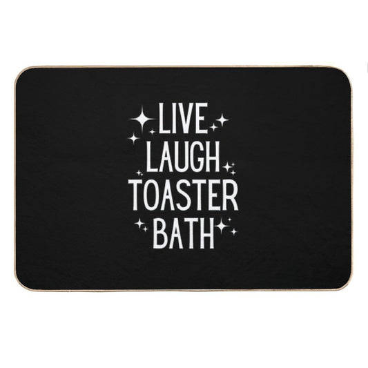 Live Laugh Toaster Bath Bath Mat
