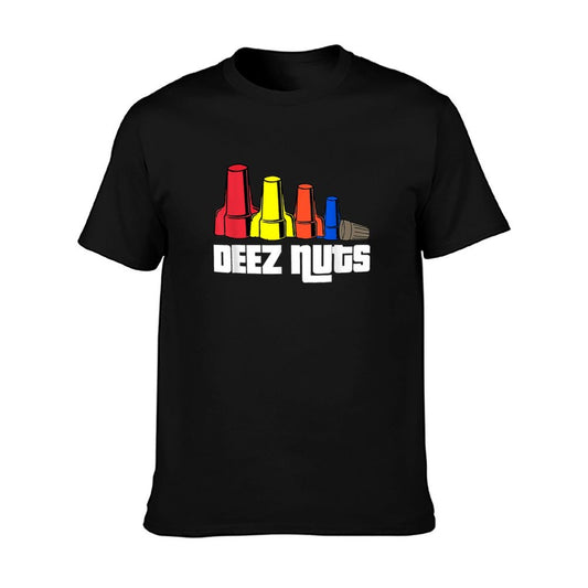 Deez Nuts Electrician Funny Shirt For Men & Women Gift T-Shirt