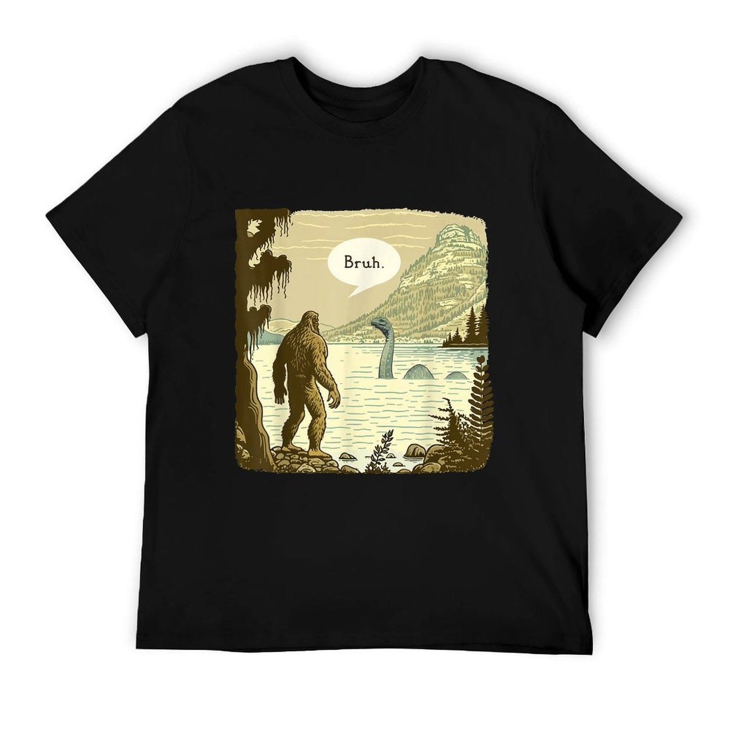 Funny Bigfoot Sasquatch Loch Ness Monster Introvert Bruh T-Shirt