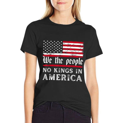 No Kings In America We The People  Affordable Price T-Shirt