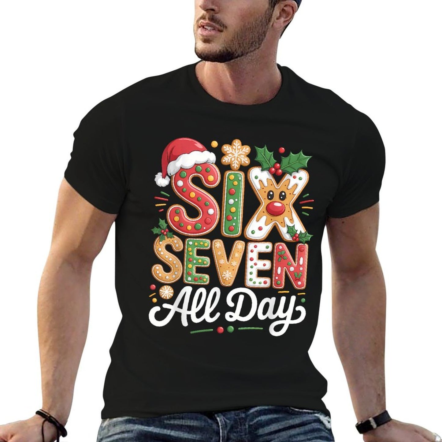 SIX Seven All Day – Funny Christmas 6 7 Gingerbread 67 Meme  Trendy Pattern T-Shirt