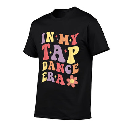In My Tap Dance Era Girls Women Tap Dancer Tap Dancing T-Shirt