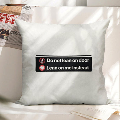 Lean on Me Linen Throw Pillow Cover