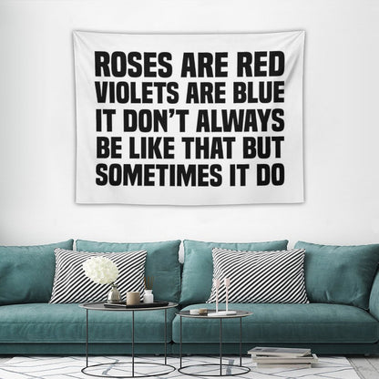 Sometimes It Be Like That Tapestry