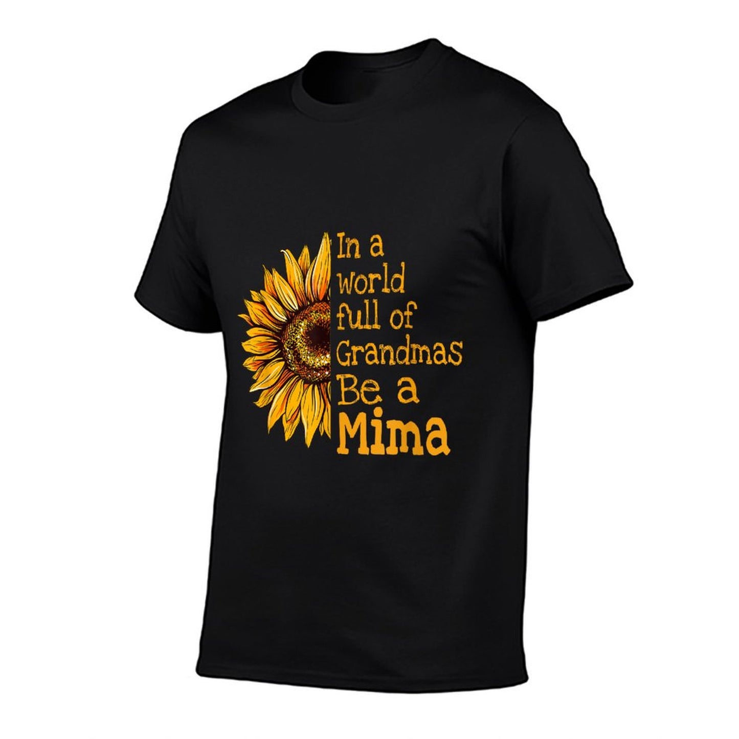 In A World Of Grandmas Be A Mima Special Grandma T-Shirt