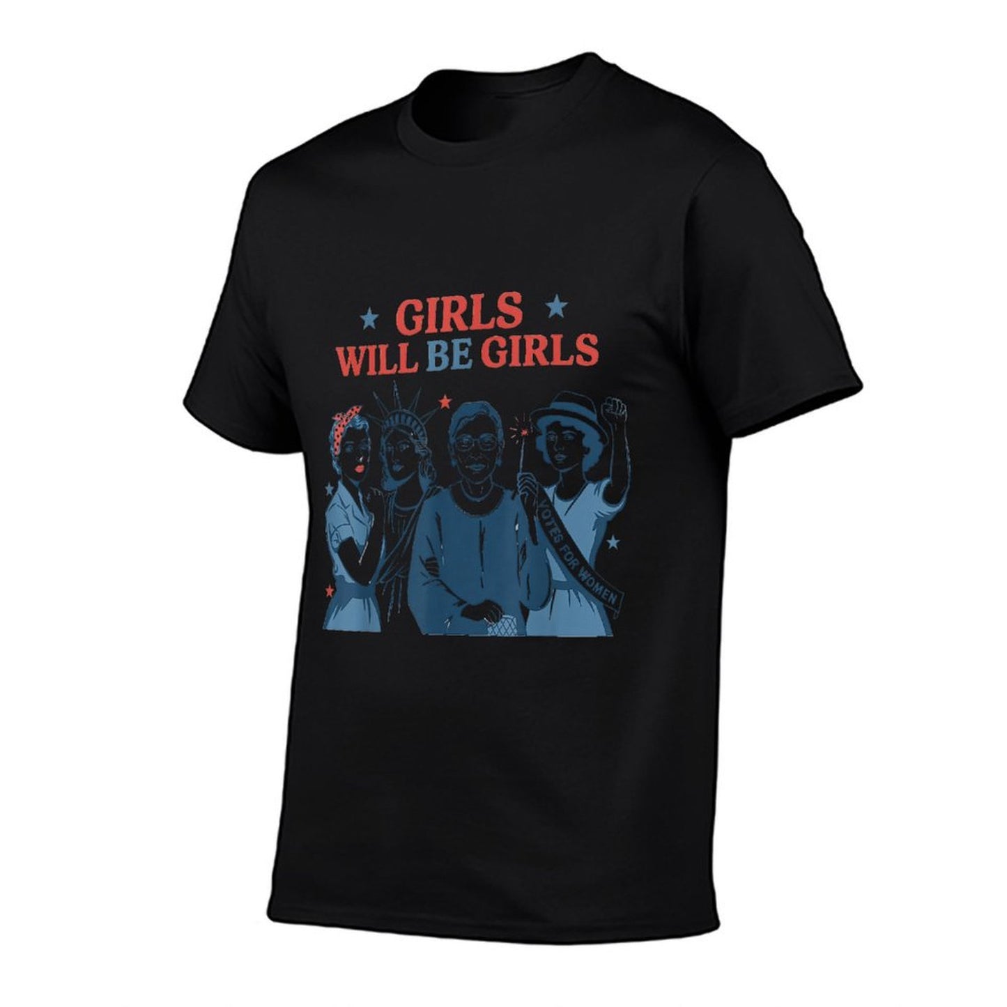 Girl Will Be Girls Patriotic Feminist 4th Of July USA  Ribbed Collar T-Shirt
