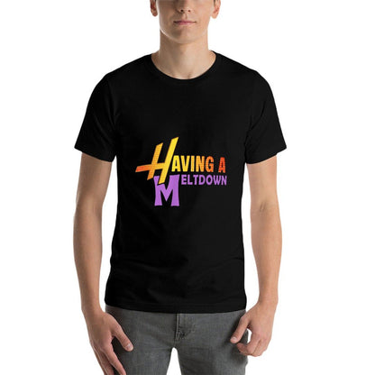 Having A Meltdown Funny Retro Having A Meltdown Quote  Cotton T-Shirt