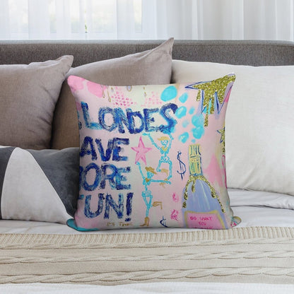 Blondes Have More Fun Soft Skin-Friendly Throw Pillow