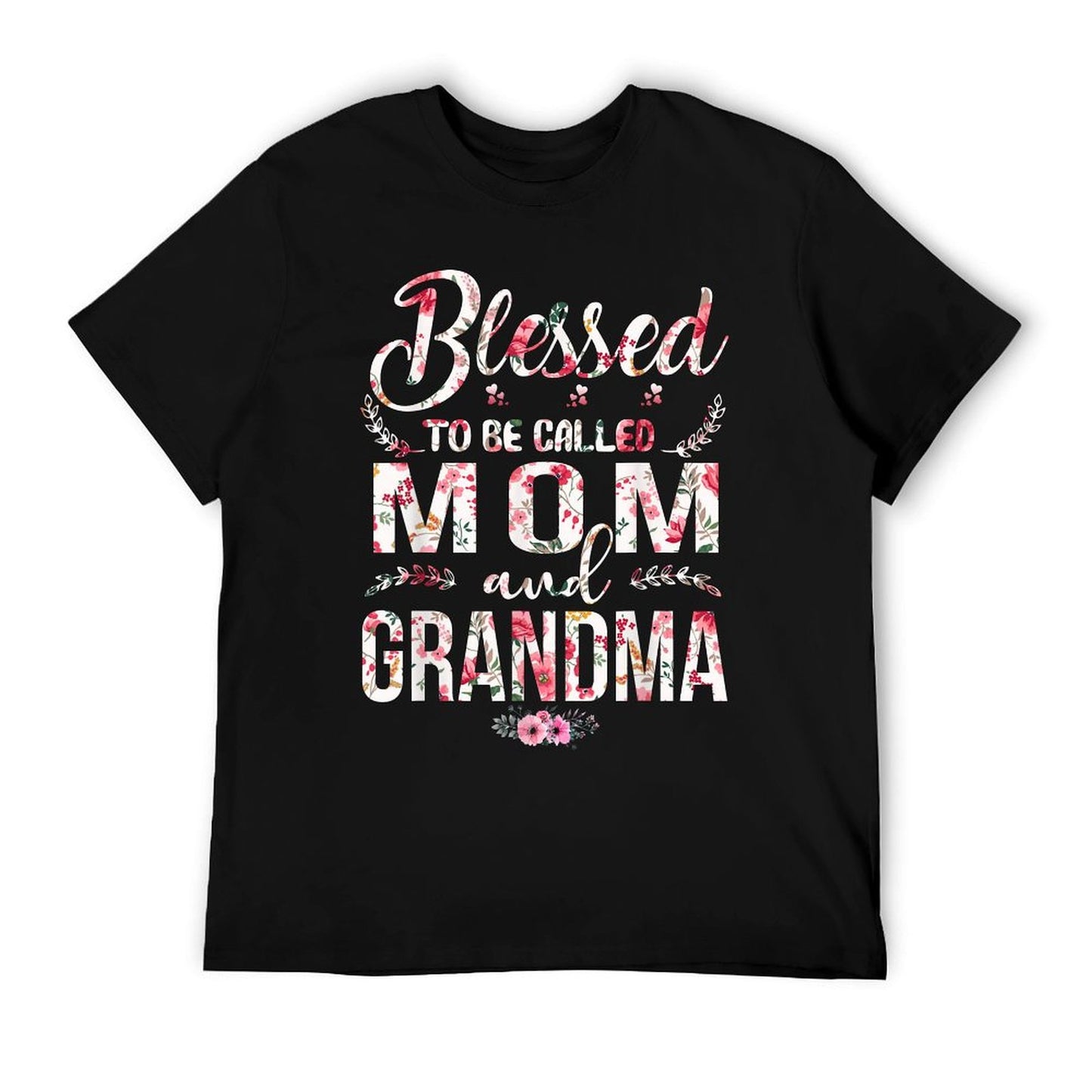 Blessed To Be Called Mom And Grandma Floral Mother&#39;s Day T-Shirt